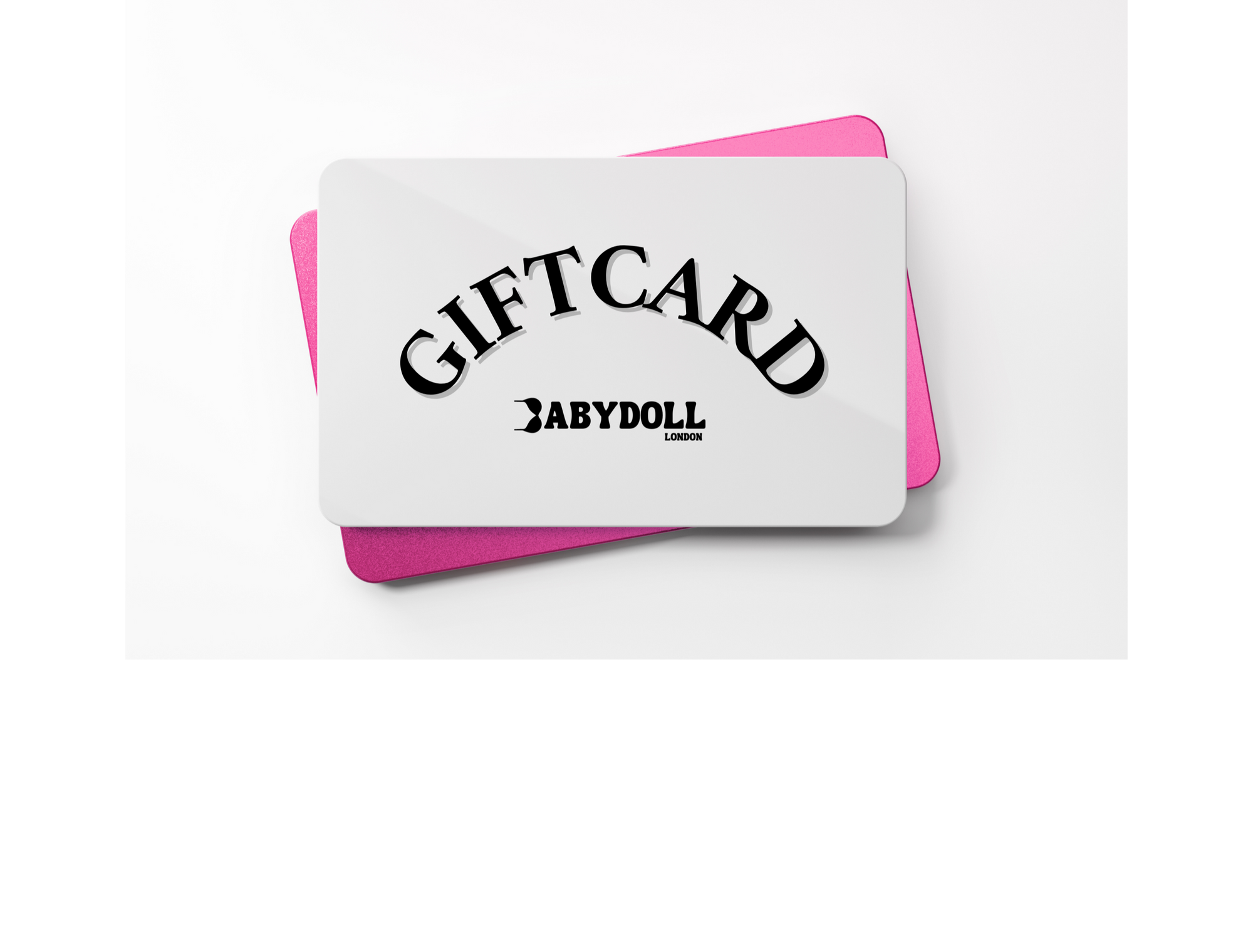 Babydoll Gift Card